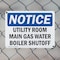 Signmission Utility Room Main Gas Water Boiler Shutoff, 14 in W x Rectangle, Plastic OS-2PACK-NS-P-1014-L-18845 - alternate 5